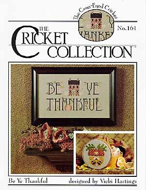 Be Ye Thankful, The Cricket Collection