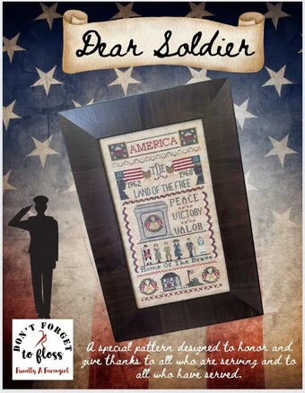 Finally A Farmgirl Designs - Dear Soldier - Cross Stitch Pattern