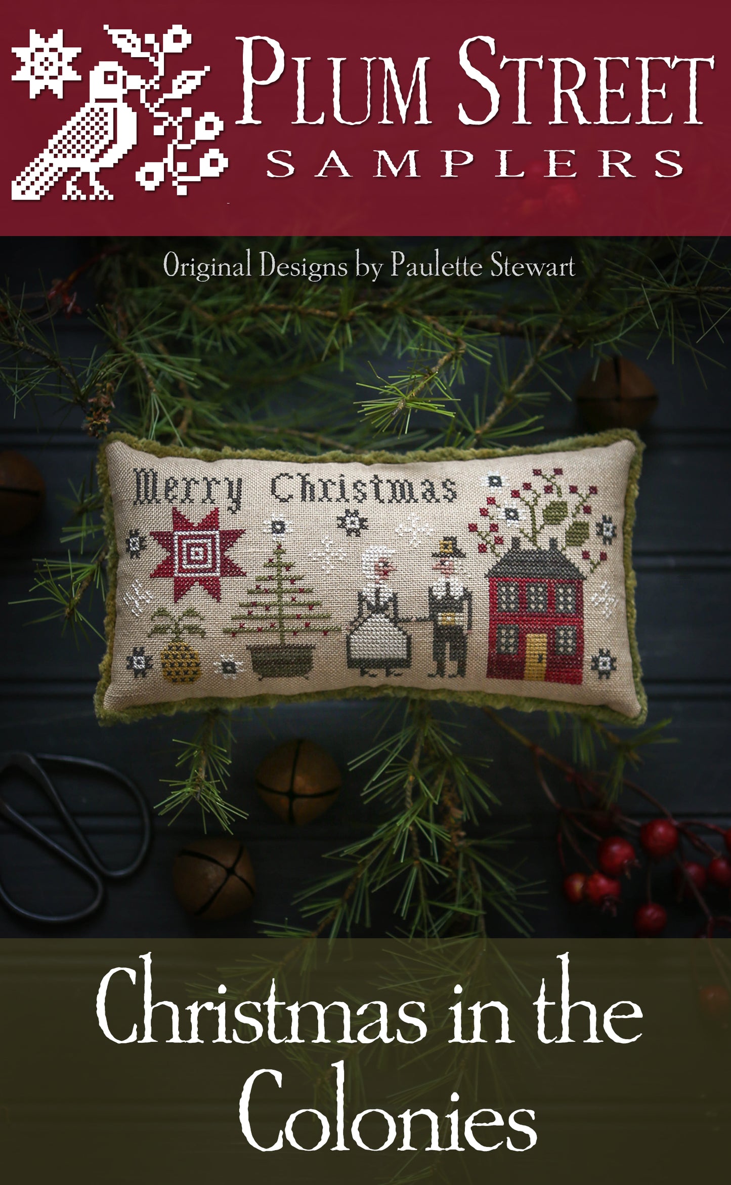 NEW Plum Street Samplers - Christmas in the Colonies - Cross Stitch Pattern